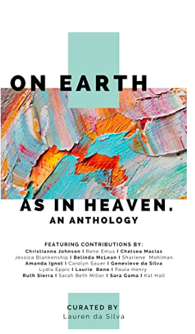 On Earth As In Heaven An Anthology - Jill Coletti Books