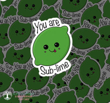 Load image into Gallery viewer, You are Sub-Lime Sticker - Glass Fairies - Stickers
