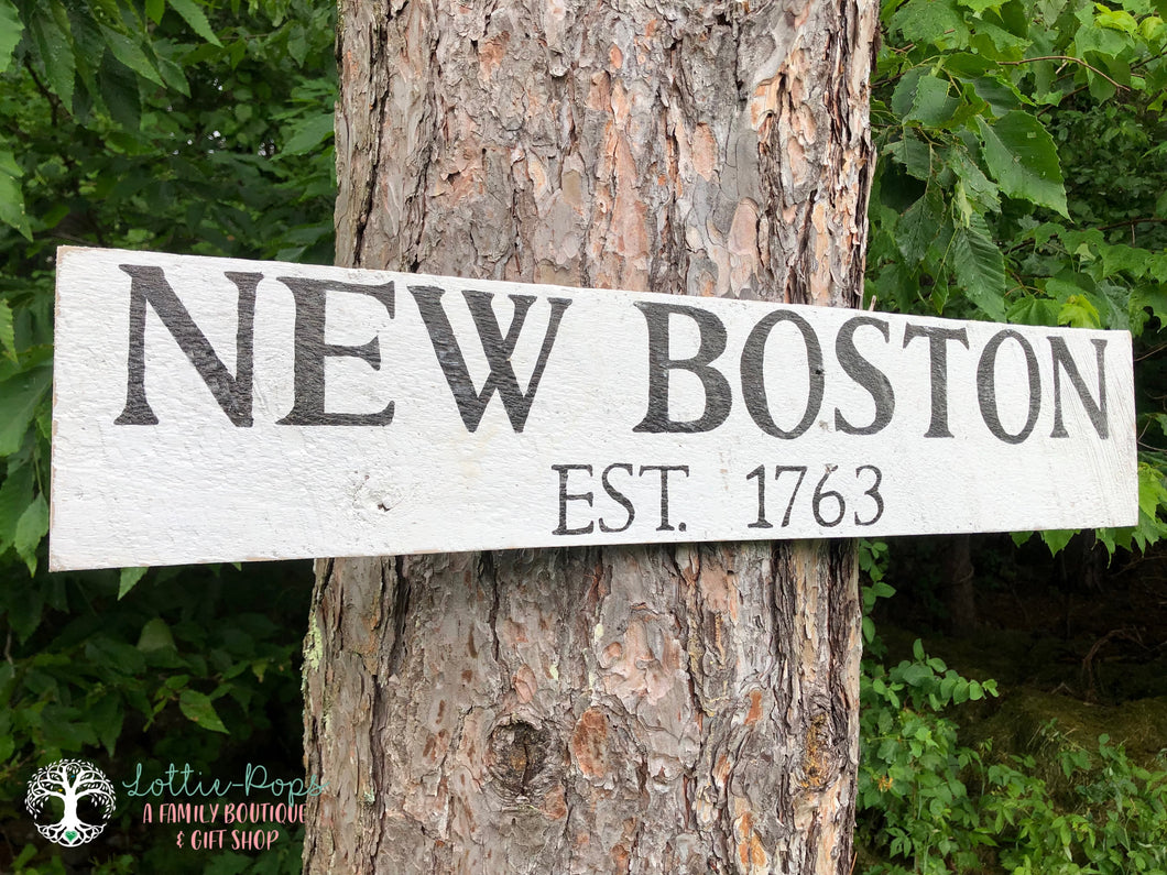 New Boston EST 1761 Sign - Night Owl Rustics