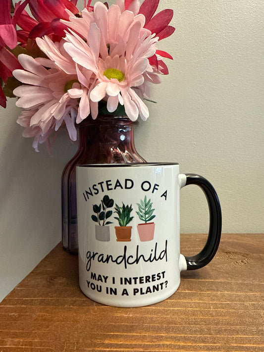 Instead of a grandchild mug