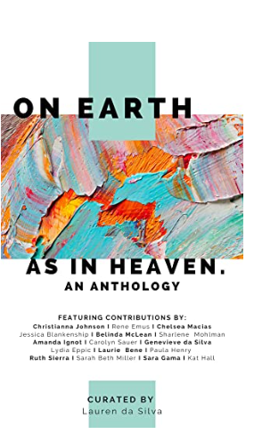 On Earth As In Heaven An Anthology  - Jill Coletti Books