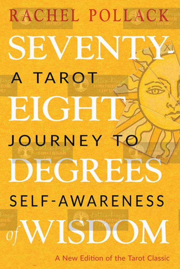 Seventy-Eight Degrees of Wisdom (Paperback)