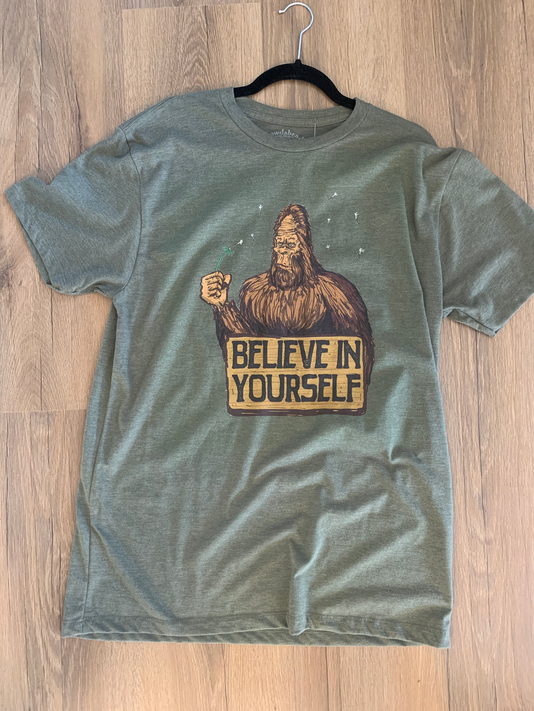 Chowdaheadz Believe In Yourself Bigfoot T-Shirt